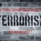 small business terrorism coverage